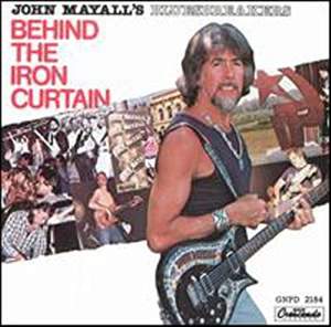 John Mayall - Behind the Iron Curtain