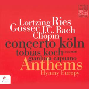 Lortzing/ Chopin/ Bach: Anthems Hymny Europy