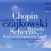 Chopin: Piano Concerto No. 2 F-Moll, Scherzo, Mazurkas