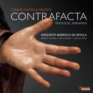 Contrafacta - Stabat Mater by Giovanni Battista Pergolesi & Motets by Juan Francés de Iribarren