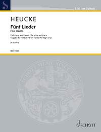 Heucke, S: Fünf Lieder op. 99