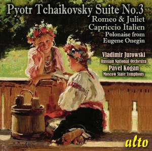 Tchaikovsky: Orchestral Suite No. 3, Romeo & Juliet, Capriccio Italien & Polonaise