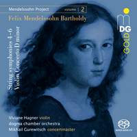 Mendelssohn: String Symphonies 4-6 & Violin Concerto in D Minor