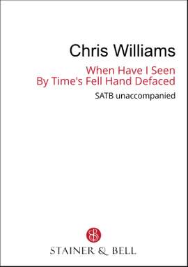 Williams, Chris: When I Have Seen By Time's Fell Hand defaced