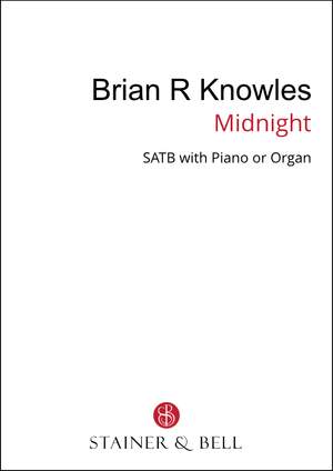Knowles, Brian: Midnight (SATB)