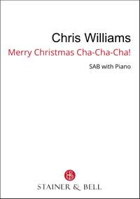 Williams, Chris: Merry Christmas, Cha-Cha-Cha! (SAB)