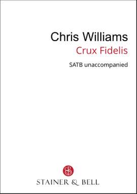 Williams, Chris: Crux Fidelis