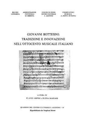 Giovanni Bottesini - Tradizione e Innovazione Nell'ottocento Musicale Italiano