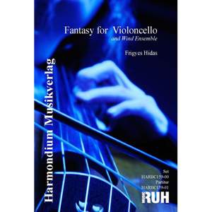 Frigyes Hidas: Fantasy For Cello and Wind Ensemble