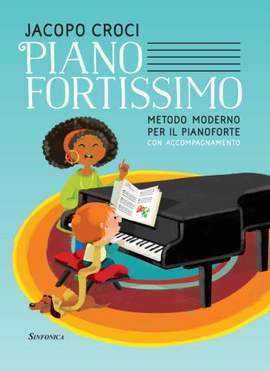 Jacopo Croci: Pianofortissimo