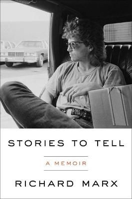 Stories to Tell: A Memoir
