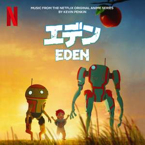 Eden (Music from the Netflix Animated Series)
