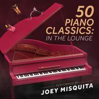 50 Piano Classics: In the Lounge