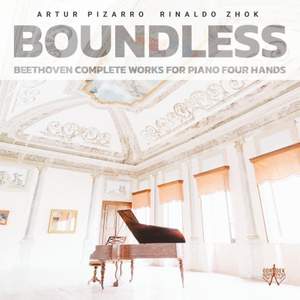 Boundless: Beethoven Complete Works For Piano Four Hands