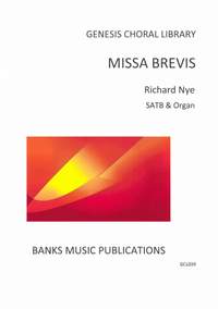 Richard Nye: Missa Brevis