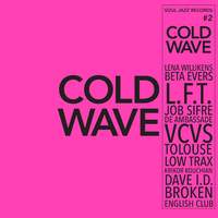 Cold Wave #2 (Limited Edition Vinyl)