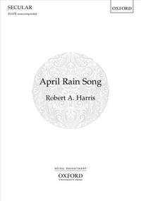 Harris, Robert A.: April Rain Song