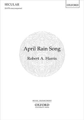 Harris, Robert A.: April Rain Song