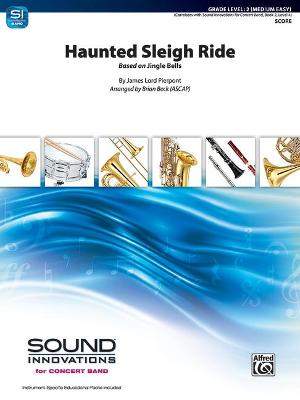 Pierpont, J: Haunted Sleigh Ride (c/b score)