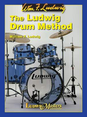 Ludwig, William F: The Ludwig Drum Method