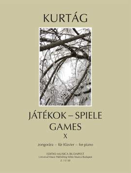 Kurtag, Gyorgy: Games Vol.10 (piano)