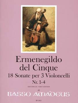 del Cinque, E: 18 Sonate per 3 Violoncelli Vol. 1