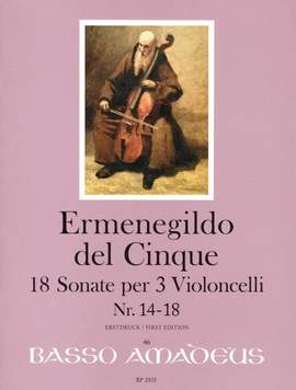 del Cinque, E: 18 Sonate per 3 Violoncelli Vol. 4
