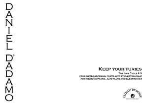 Daniel D'Adamo: Keep your furies (The Lips Cycle No.3)