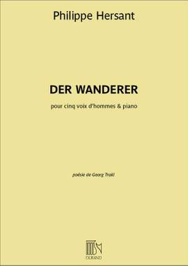 Philippe Hersant: Der Wanderer