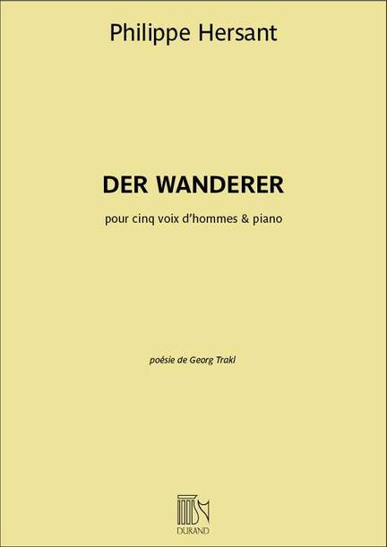 Philippe Hersant: Der Wanderer