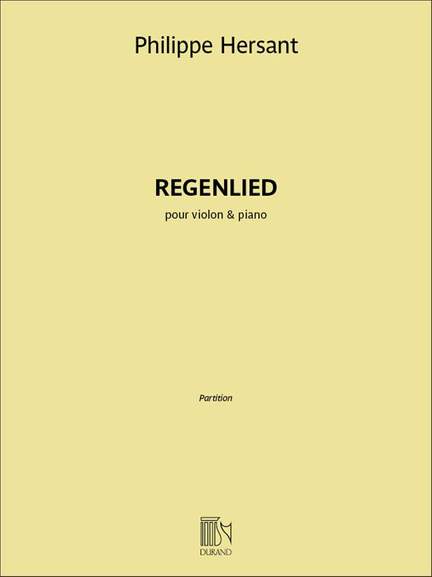 Philippe Hersant: Regenlied