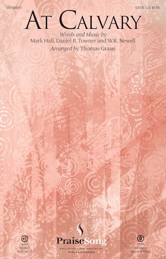 Daniel Towner_Mark Hall_William Newell: At Calvary