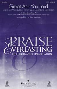 David Leonard_Jason Ingram_Leslie Jordan_Stuart K. Hine: Great Are You Lord (with How Great Thou Art)