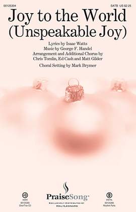Chris Tomlin_Ed Cash_George Frideric Handel_Matt Gilder: Joy to the World (Unspeakable Joy)
