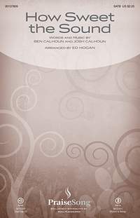 Ben Calhoun_Josh Calhoun: How Sweet the Sound