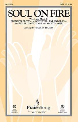 Brenton Brown_David Carr_Mac Powell_Mark Lee_Matt Maher_Tai Anderson: Soul on Fire