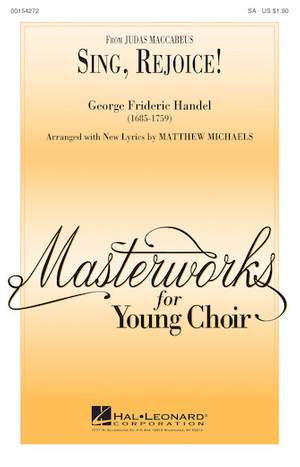George Frideric Handel: Sing, Rejoice!