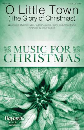 Bernie Herms_Jonas Myrin_Matt Redman: O Little Town (The Glory of Christmas)