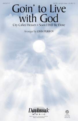 Goin' to Live with God