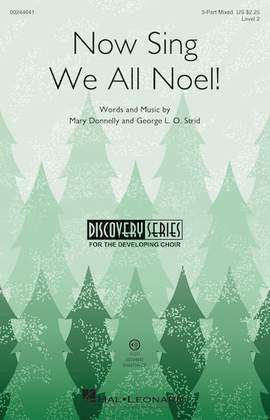 George L.O. Strid_Mary Donnelly: Now Sing We All Noel!