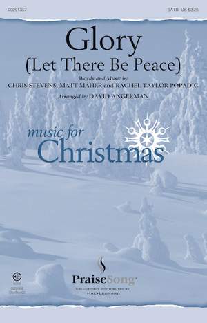 Chris Stevens_Matt Maher_Rachel Popadic: Glory (Let There Be Peace)