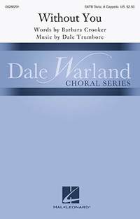 Dale Trumbore: Without You