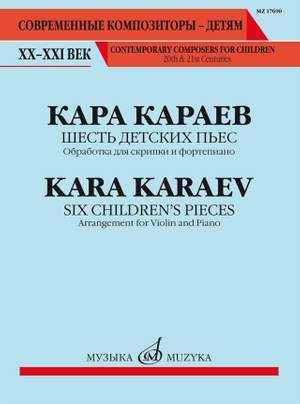 K. Karaev: Six Children's Pieces