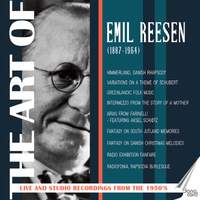 Emil Reese: The Art of Emil Reesen, Live and Sudio Recordings from the 1950s