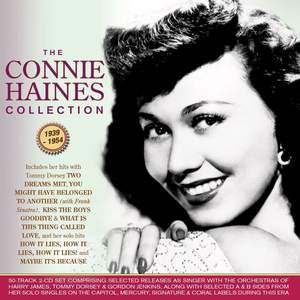 Connie Haines - The Collection 1939-54