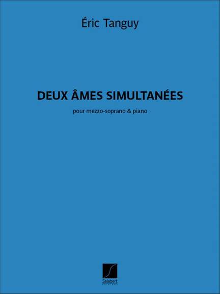 Eric Tanguy: Deux âmes simultanées