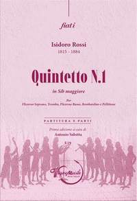 Isidoro Rossi: Quintetto N. 1 In Sib