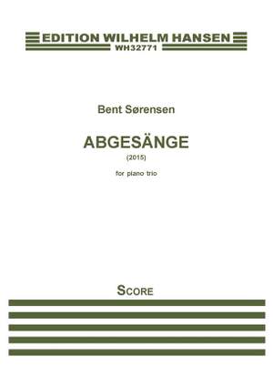 Bent Sørensen: Abgesänge
