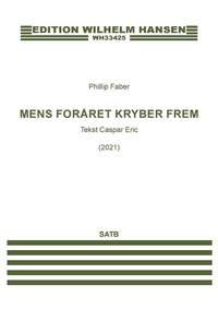 Phillip Faber: Mens Foråret Kryber Frem