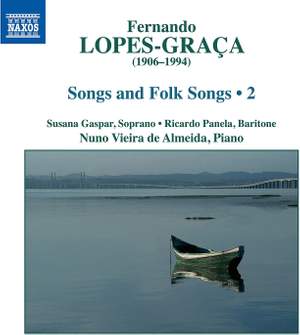 Fernando Lopes-Graça: Songs and Folk Songs, Vol. 2